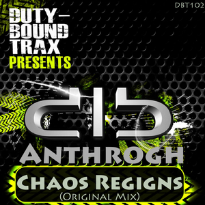 Chaos Reigns (Original Mix)