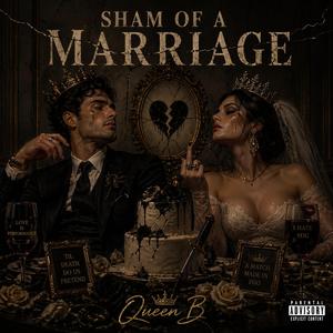 Sham of a Marriage
