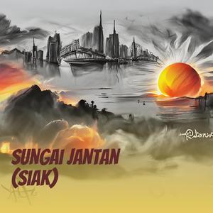 Sungai Jantan (Siak) (Remastered 2023)