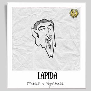 MCBKZ x SIGNATURA - LAPIDA
