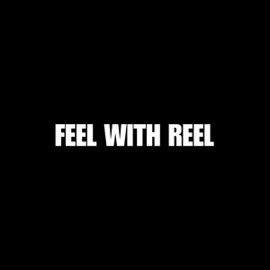FEEL WITH REEL (1)