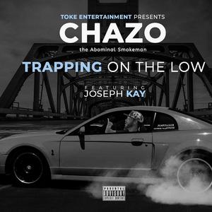 Trapping on the Low (feat. Joseph Kay)