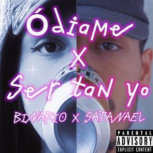 Odiame x ser tan yo (feat. Satanael)