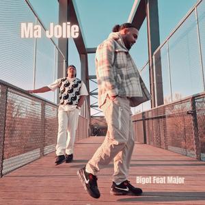 Ma Jolie (feat. Bigot)