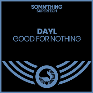 Good for Nothing (Original Mix)