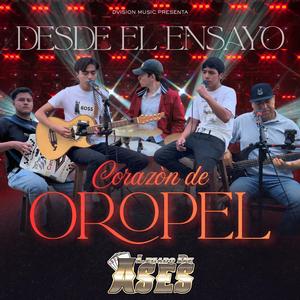 Corazón de Oropel (Desde el Ensayo)