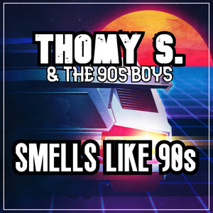 Smells Like 90s