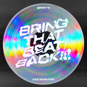 BRING THAT BEAT BACK!!! (Reverse Bass Mix)