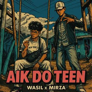 Aik do teen(Akar bakar)