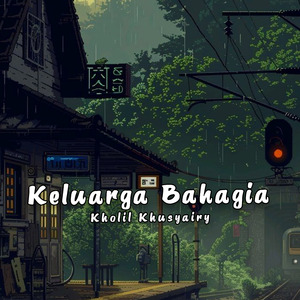 Keluarga Bahagia