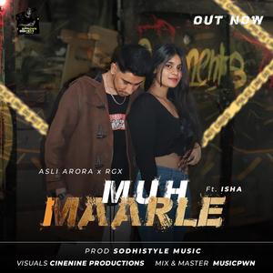 Muh Maarle (feat. Sodhistyle Music & RGX)