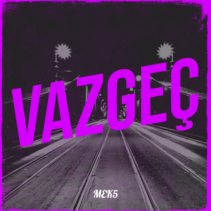 Vazgeç