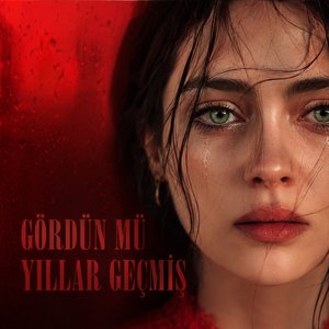 Gördün Mü Yillar Geçmi̇ş