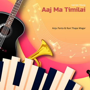 Aaj Ma Timilai