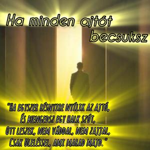 Ha minden ajtót becsuksz