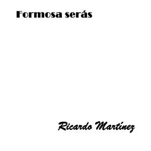 Formosa serás
