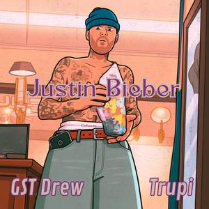 Justin Bieber (feat. Trupi)