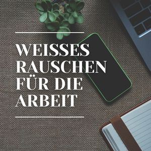 Weißes Rauschen - Fokussierter Geist