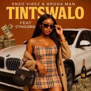 Tintswalo (feat. Broda Man & CYNICSMA)