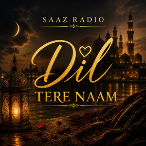 Dil Tere Naam