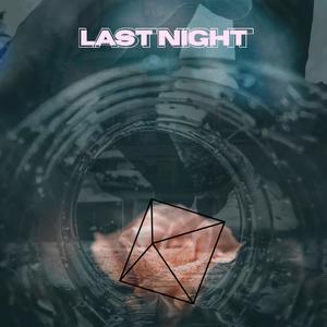 Last Night