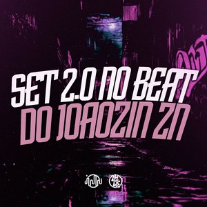 Set 2.0 no Beat do Joaozin Zn