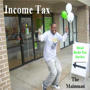 Income Tax (feat. A. Leon Craft) (Album Version)