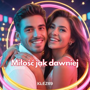 Miłość jak dawniej