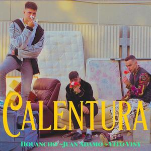 CALENTURA Feat. Vito Viny & Houancho