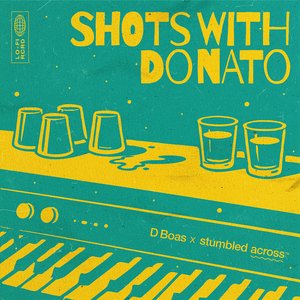 Shots with Donato