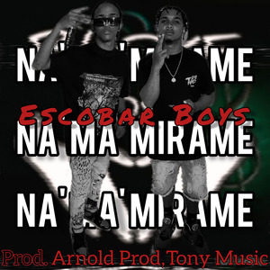 NA' MA' MIRAME