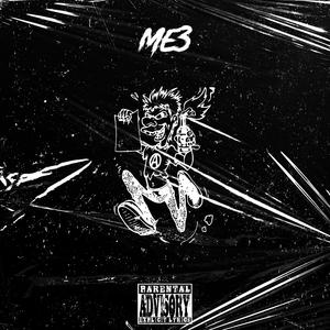 Me3 (feat. LuhhSliccc)