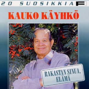 Rakastan sinua, elämä
