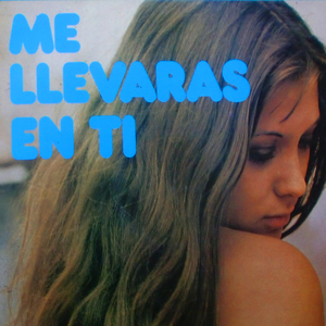 Me Llevarás En Ti