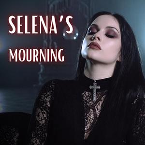 Selena's Mourning