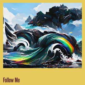 Follow Me