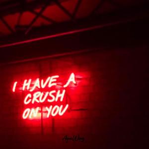 Crush On You