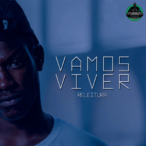 Vamos Viver (Releitura)