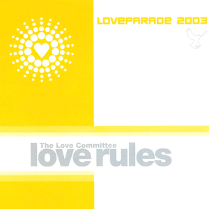 Love Rules (Loveparade 2003) (Original)