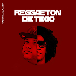 Reggaeton de Tego