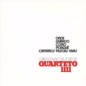 Onde, Quando, Como, Porquê, Cantamos Pessoas Vivas Pts.1&2