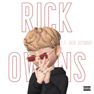 Rick Owens (feat. MCM Raymond)