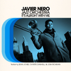 Javier Nero - It's Alright With Me