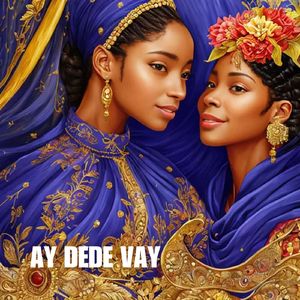 Ay Dede Vay (Live Version)