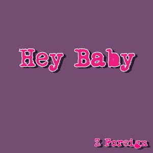 Hey Baby