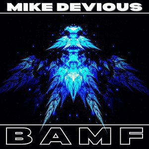 B.A.M.F.