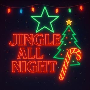 Jingle All Night