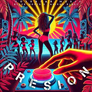 Presión (feat. Blxck Moses & Voxsayab)