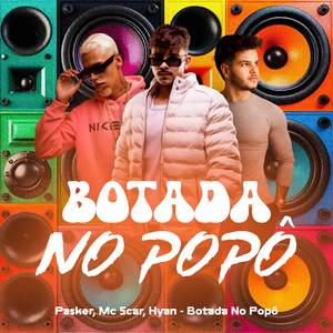 Botada no Popô (Arrochadeira)