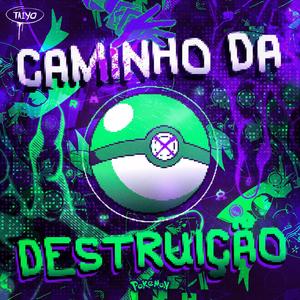 Caminho da Destruição (Vilões) (feat. Slow GM, Komorii, Sunny, Onni, BLK, ÔmegaRapper, Chrono Rapper, Link, oAlê & RLZ)